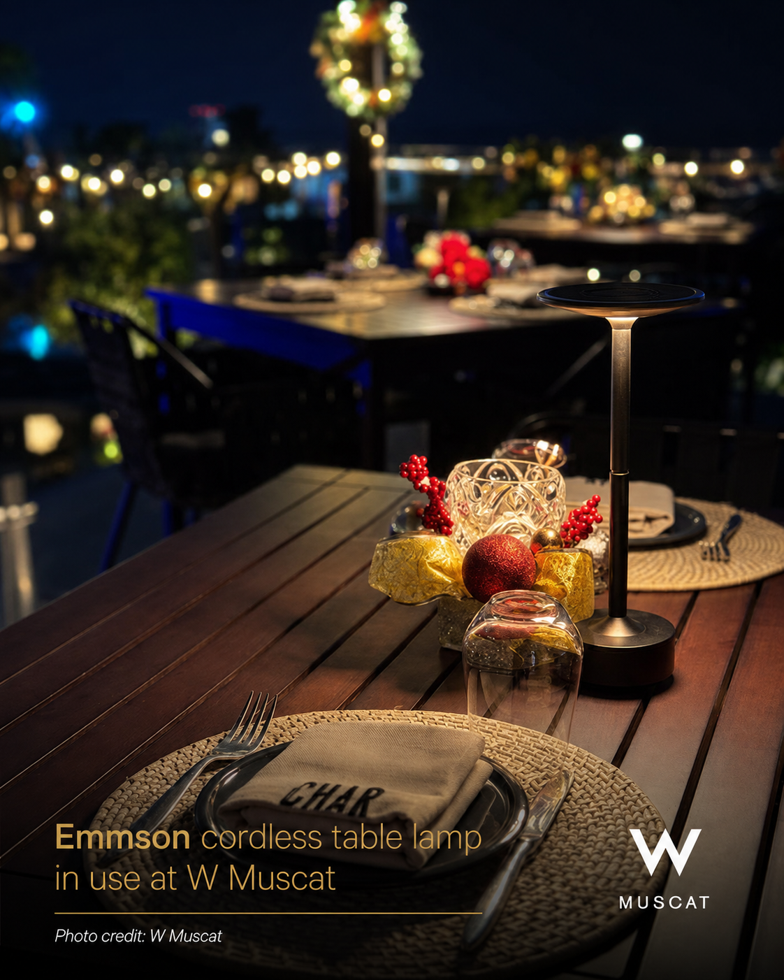 Cordless Table Lighting at W Muscat: Ambiance, Flexibility & Guest Experience Cordless Table Lighting at W Muscat: Ambiance, Flexibility & Guest Experience